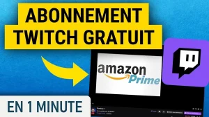 Twitch Prime gratuit : comment utiliser son abonnement Prime