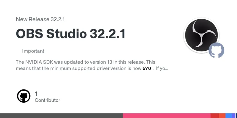 OBS Studio 32.2.1 : correctif Game Capture et prérequis NVIDIA pour NVENC