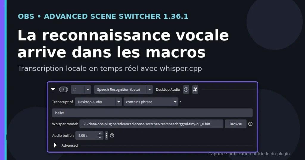 Advanced Scene Switcher 1.36.1 dans OBS avec la condition de reconnaissance vocale
