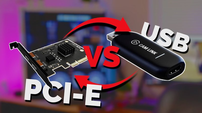 usb-vs-pcie-carte-capture-streaming